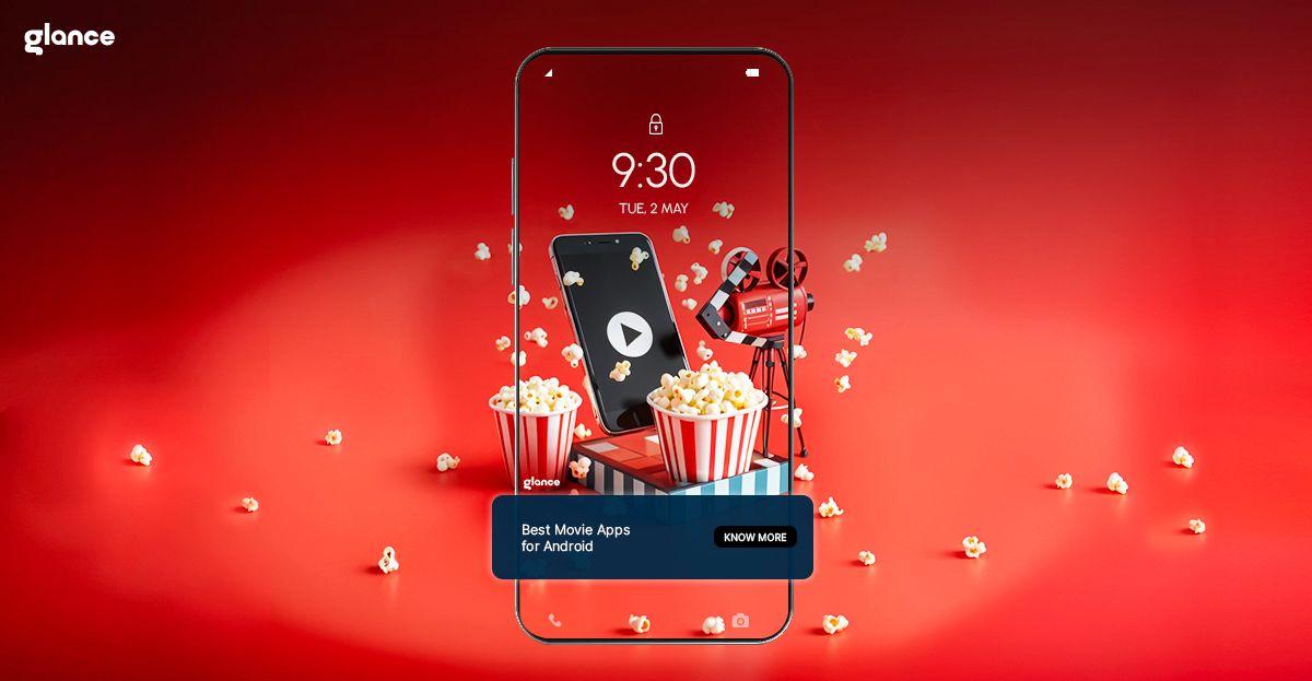 15 Best Movie Apps for Android: Watch Anywhere, Anytime