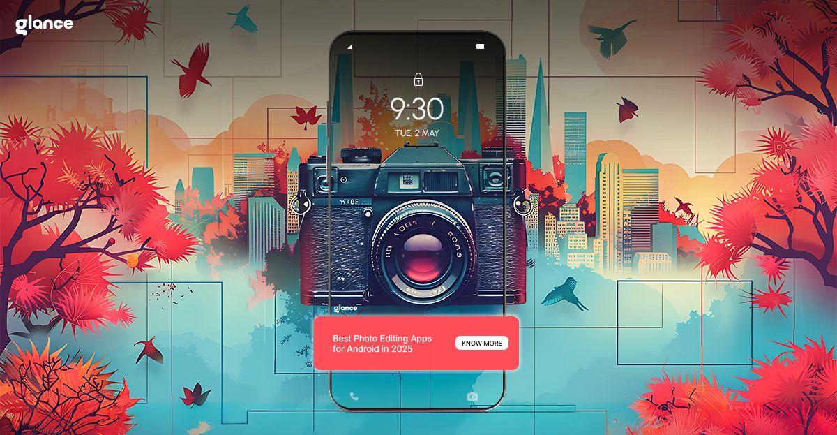  Top 15 Photo Editing Apps for Android