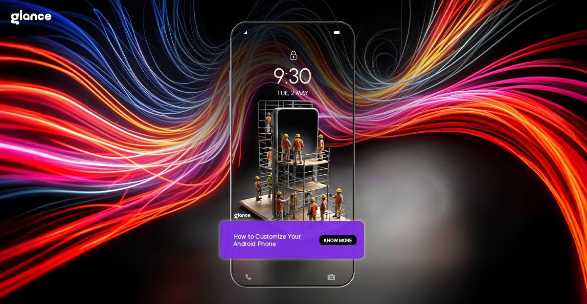 How to Customize Your Android Phone