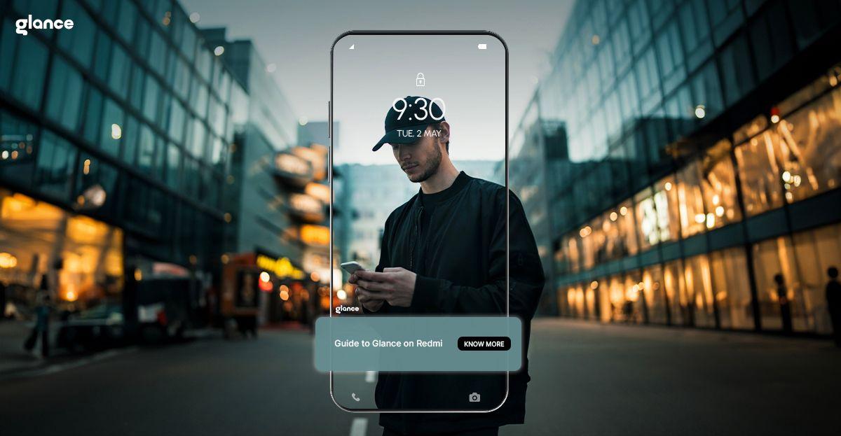Comprehensive Guide to Glance on Redmi 