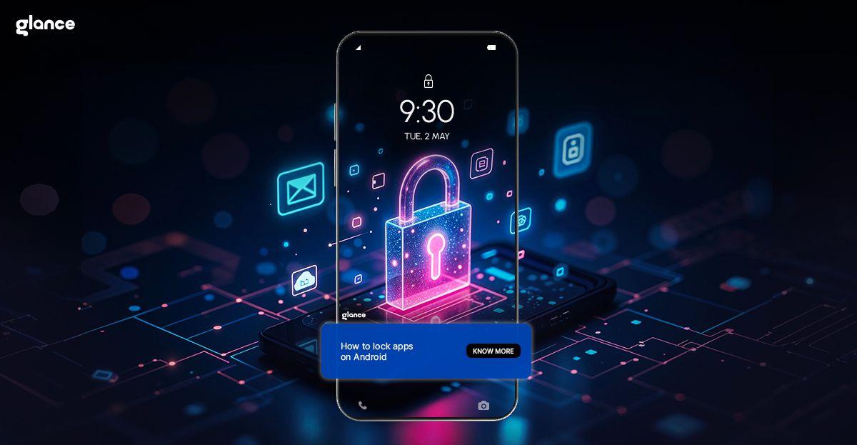 How to Lock Apps on Android: Secure Your Privacy Easily