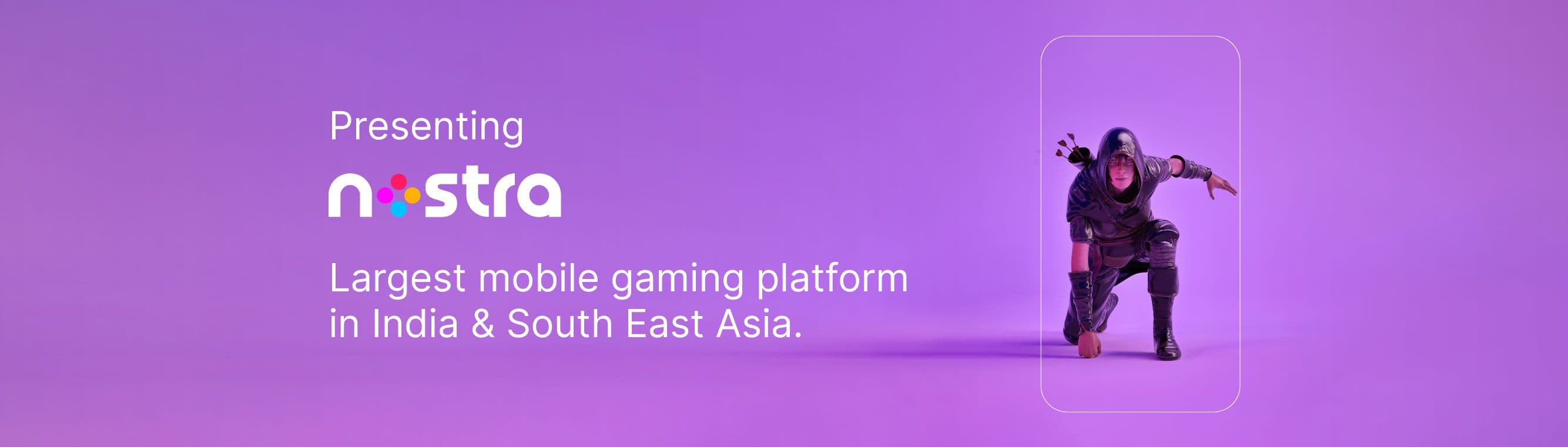 Nostra from Glance emerges as India and Southeast Asia's largest mobile gaming platform with over 75 million monthly active users; aims to cross 200 million by 2024