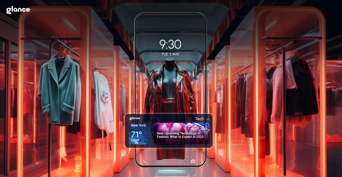 Fashion Tech 2025: New Upcoming Technology That Will Rule