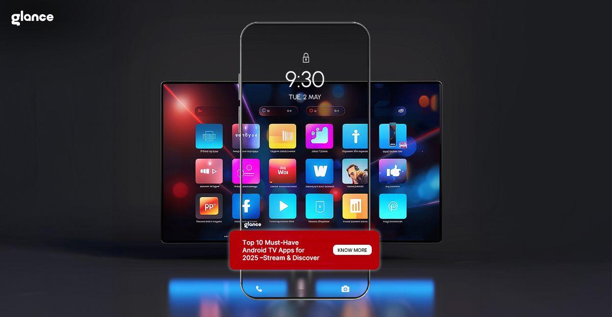 Top 10 Must-Have Android TV Apps for 2025 –Stream & Discover